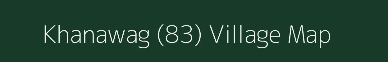 Khanawag (83) village map in Himachal Pradesh