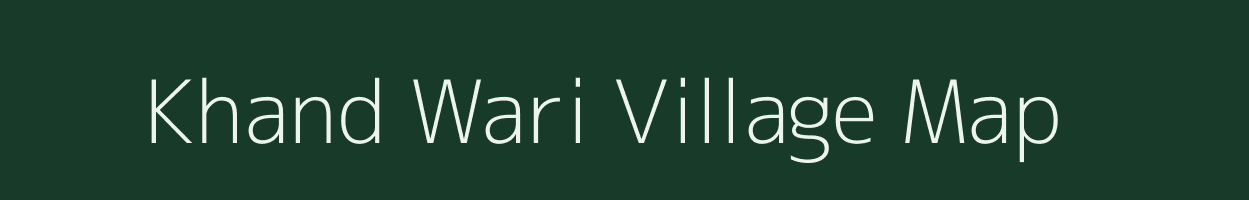 Khand Wari village map in Uttar Pradesh