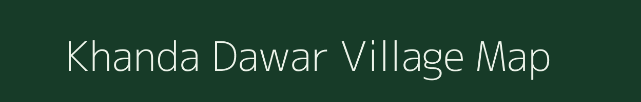 Khanda Dawar village map in Uttar Pradesh