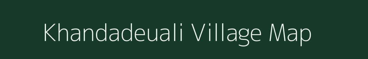 Khandadeuali village map in Odisha