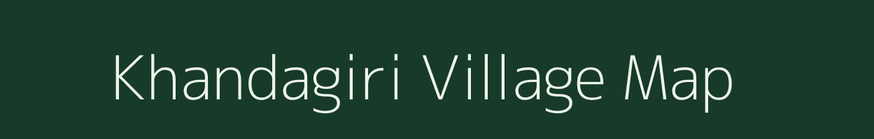 Khandagiri village map in Odisha