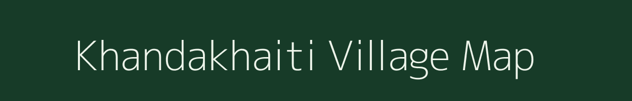Khandakhaiti village map in Assam