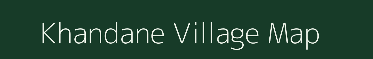 Khandane village map in Maharashtra