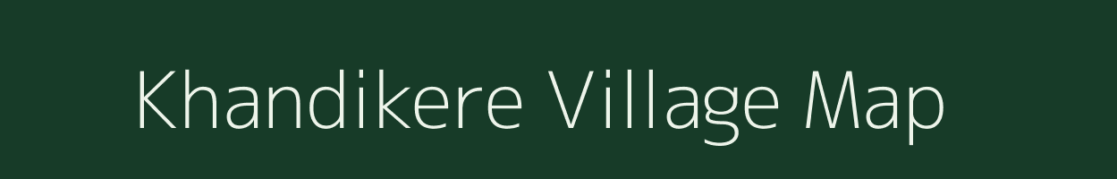 Khandikere village map in Karnataka