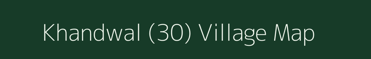 Khandwal (30) village map in Himachal Pradesh