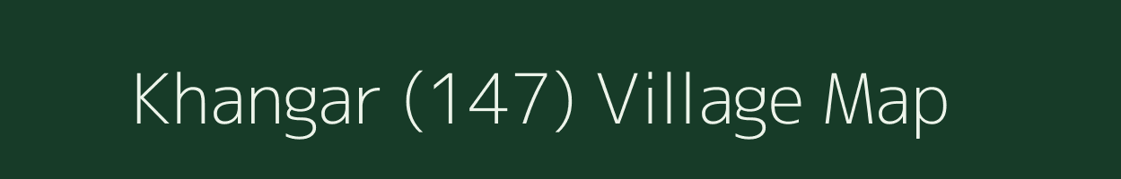 Khangar (147) village map in Himachal Pradesh