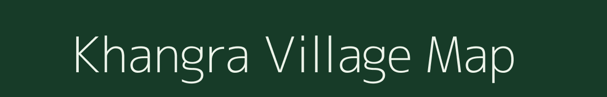 Khangra village map in Assam