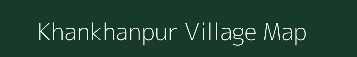 Khankhanpur village map in Gujarat