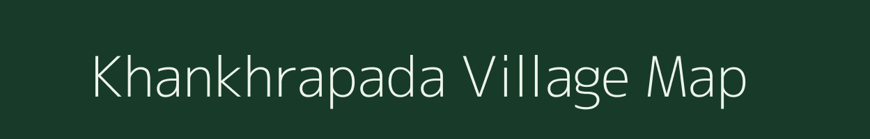 Khankhrapada village map in Madhya Pradesh