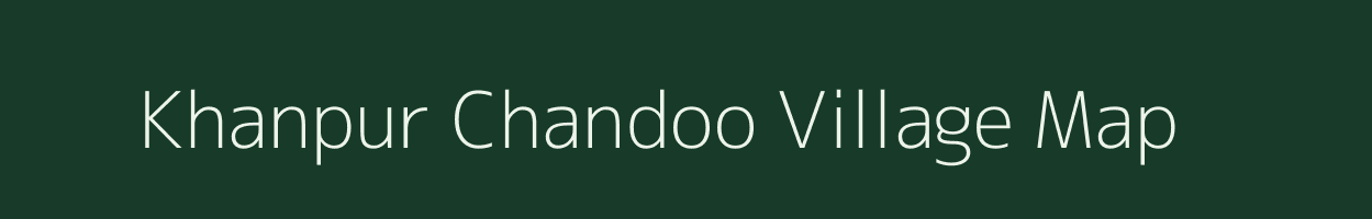 Khanpur Chandoo village map in Uttar Pradesh