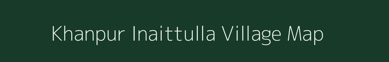 Khanpur Inaittulla village map in Uttar Pradesh