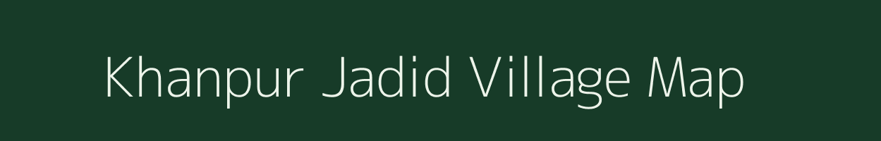 Khanpur Jadid village map in Uttar Pradesh