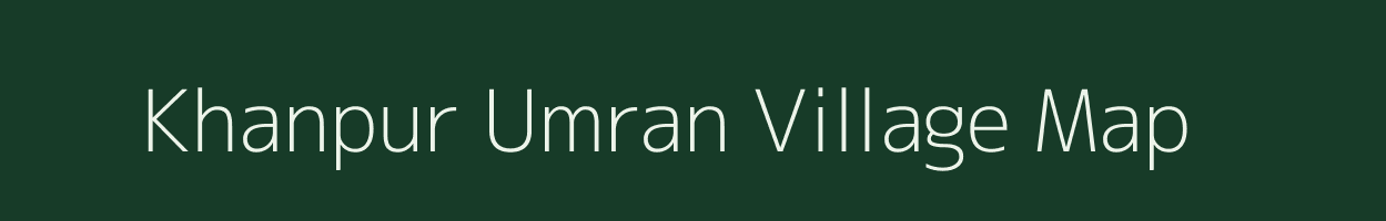 Khanpur Umran village map in Uttar Pradesh
