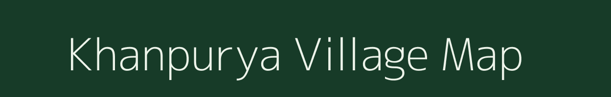 Khanpurya village map in Rajasthan