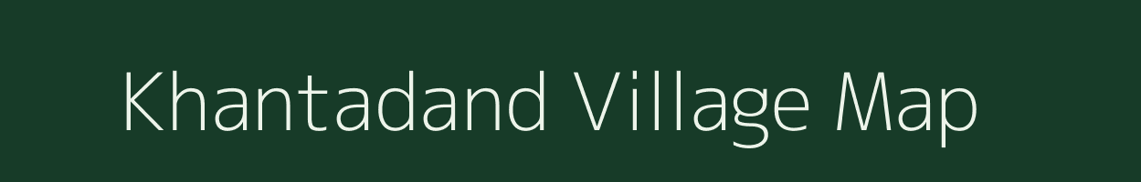 Khantadand village map in Chhattisgarh