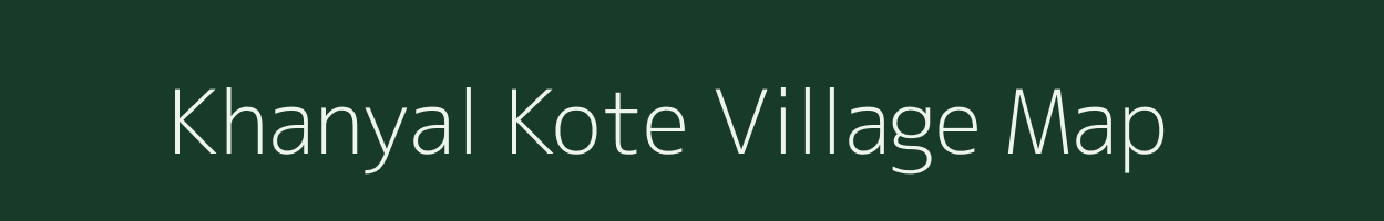 Khanyal Kote village map in Jammu & Kashmir