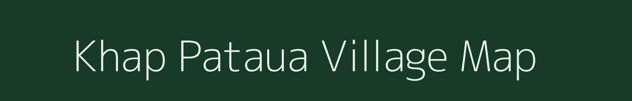 Khap Pataua village map in Bihar