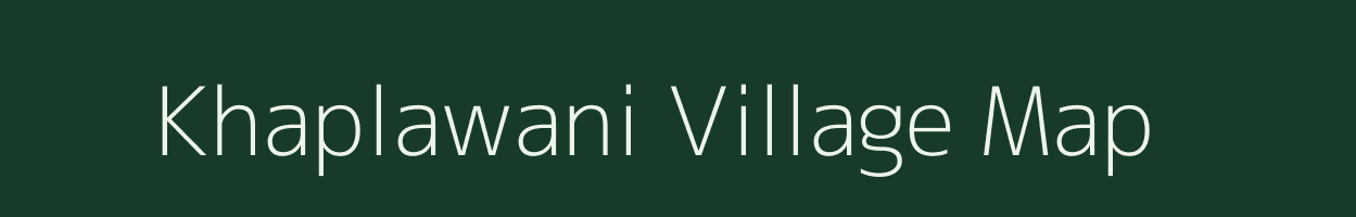 Khaplawani village map in Jharkhand