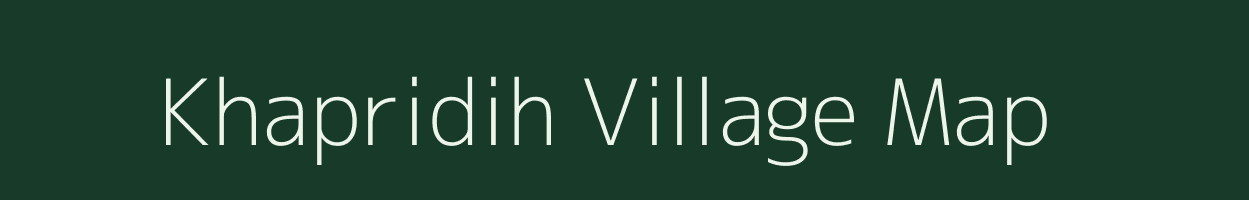 Khapridih village map in Chhattisgarh