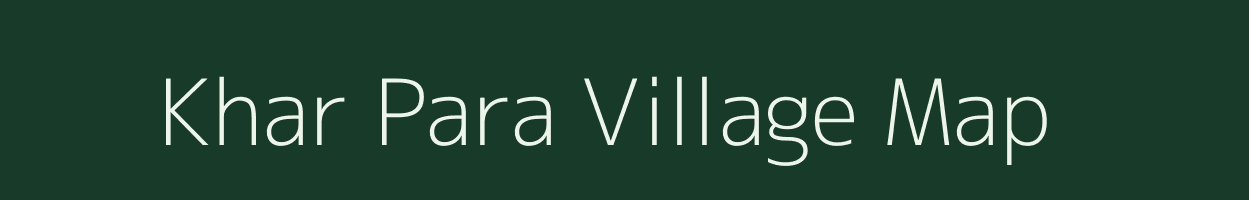 Khar Para village map in West Bengal