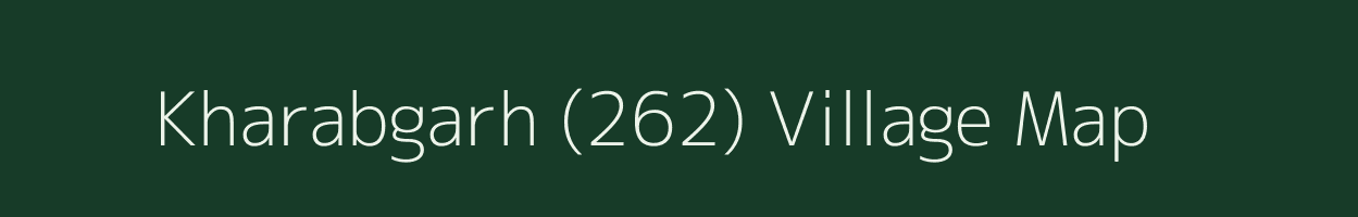 Kharabgarh (262) village map in Punjab