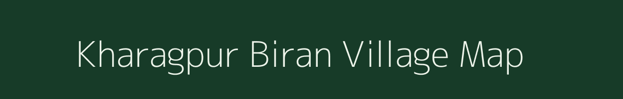 Kharagpur Biran village map in Uttar Pradesh