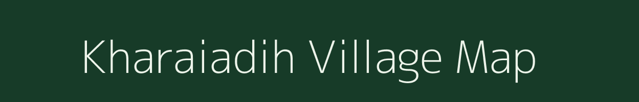 Kharaiadih village map in Jharkhand