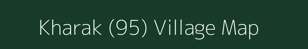 Kharak (95) village map in Haryana