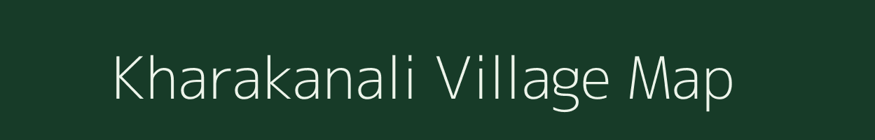 Kharakanali village map in West Bengal