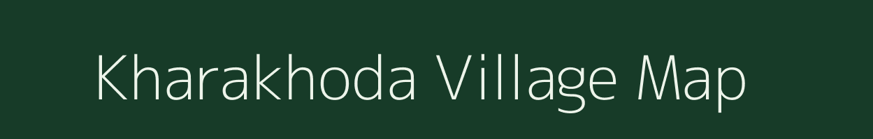 Kharakhoda village map in Gujarat