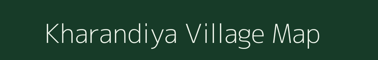 Kharandiya village map in Rajasthan