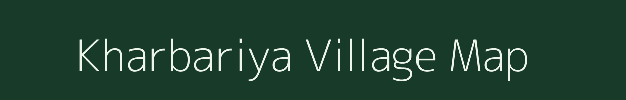 Kharbariya village map in Rajasthan