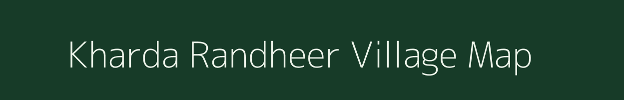 Kharda Randheer village map in Rajasthan