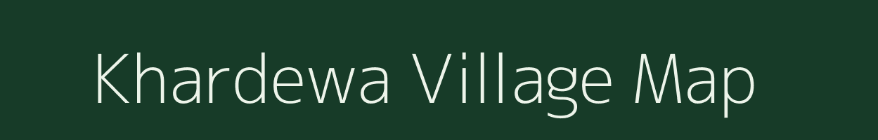 Khardewa village map in Uttar Pradesh