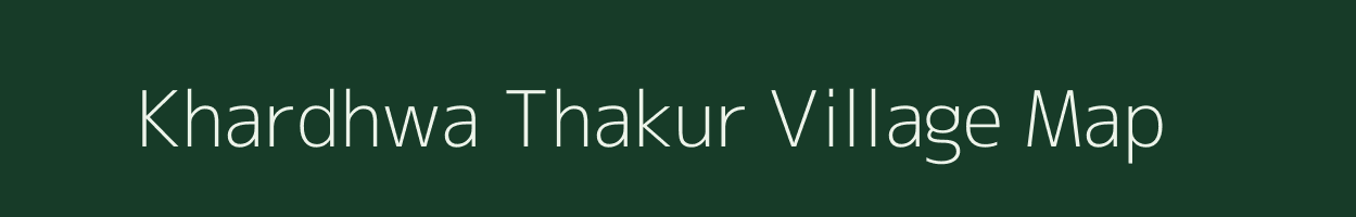 Khardhwa Thakur village map in Uttar Pradesh