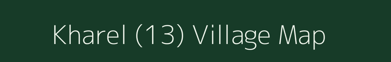 Kharel (13) village map in Himachal Pradesh