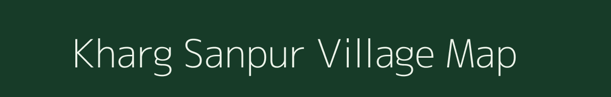 Kharg Sanpur village map in Uttar Pradesh