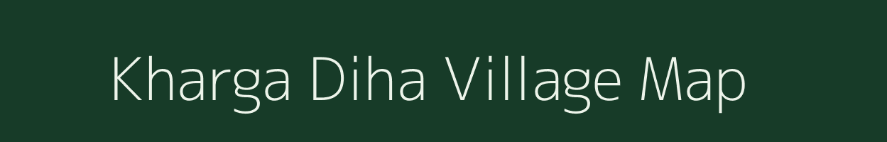 Kharga Diha village map in West Bengal