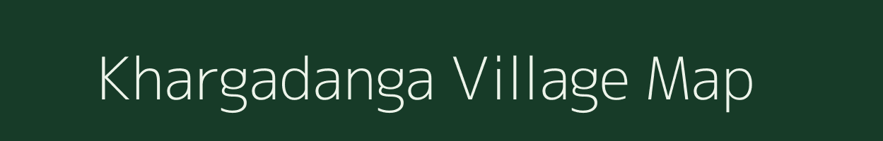 Khargadanga village map in West Bengal