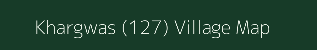 Khargwas (127) village map in Haryana