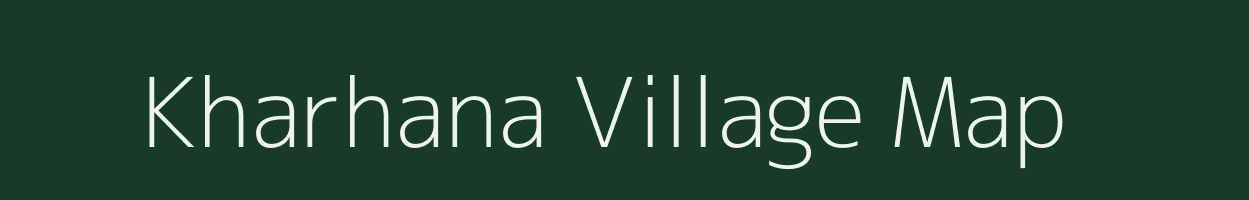 Kharhana village map in Uttar Pradesh