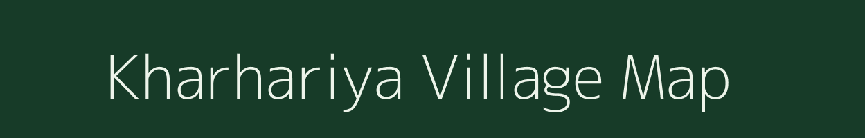 Kharhariya village map in Uttar Pradesh