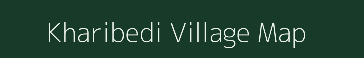 Kharibedi village map in Gujarat