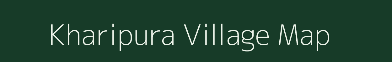 Kharipura village map in Madhya Pradesh