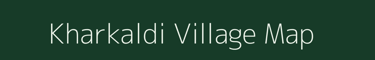 Kharkaldi village map in Assam