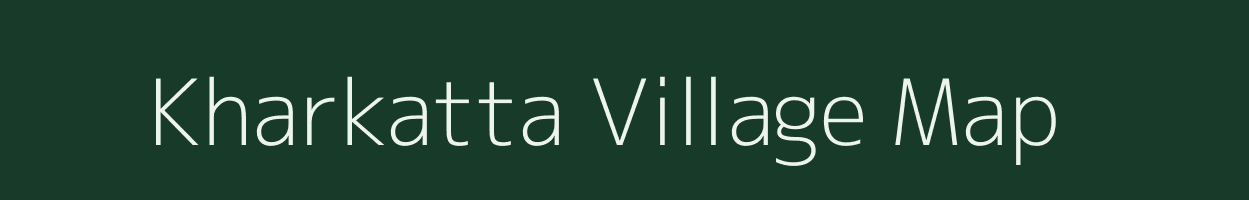 Kharkatta village map in Bihar