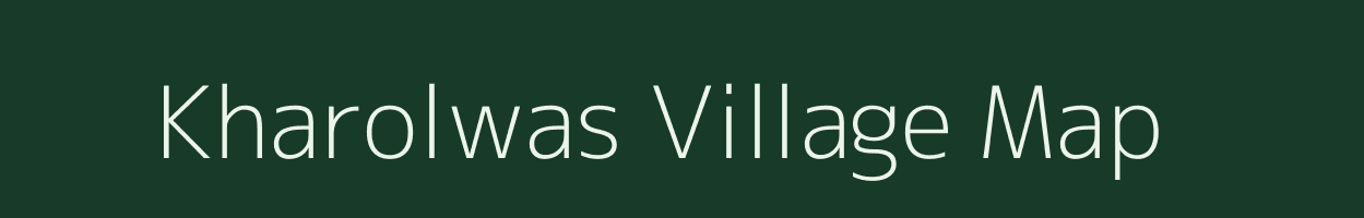 Kharolwas village map in Rajasthan