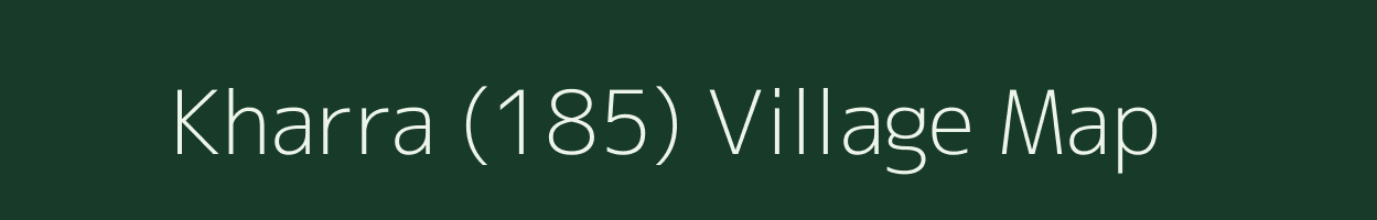 Kharra (185) village map in Madhya Pradesh