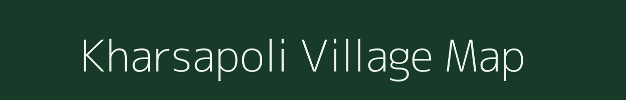 Kharsapoli village map in Maharashtra