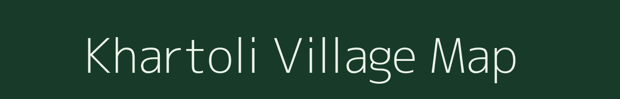Khartoli village map in Assam